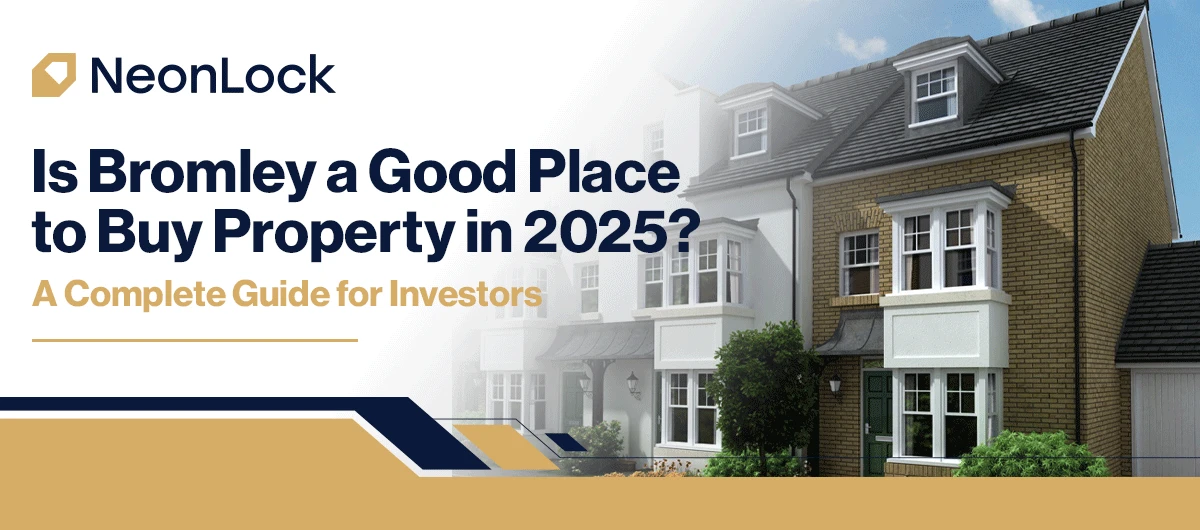 Is Bromley a Good Place to Buy Property in 2025 A Complete Guide for Investors